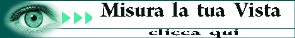 VISITA OCULISTICA ACCURATA.... ... FAI PURE I NOSTRI TEST PRIMA
